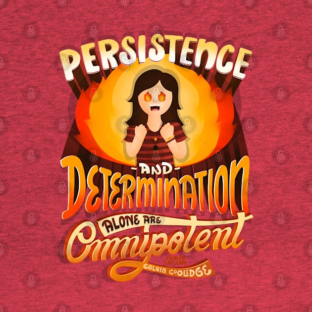 Persistence Determination Omnipotent Calvin Coolidge Patient by ChinkyCat